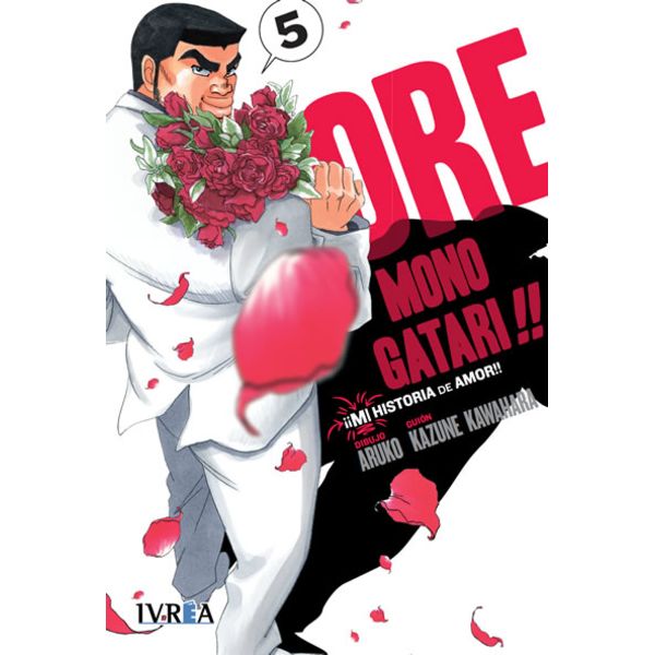 Ore Monogatari!! Mi historia de amor #05 Manga Oficial Ivrea