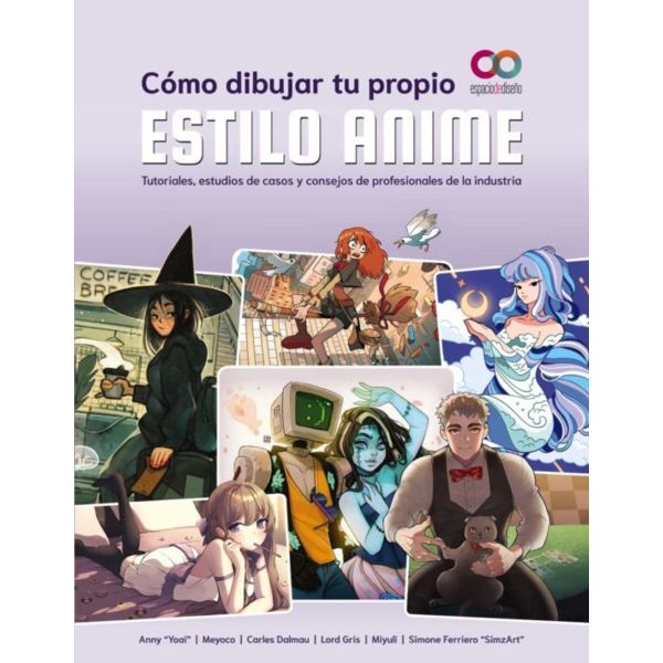 Como Dibujar Tu Propio Estilo Anime Libro Oficial Espacio de Diseño