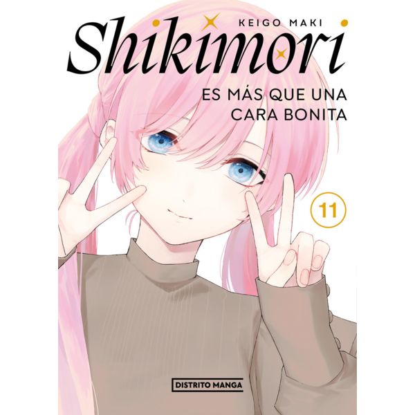 Shikimori is more than just a pretty face #11 Spanish Manga