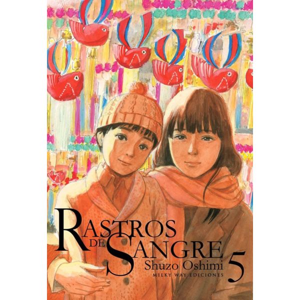Rastros De Sangre #05 Manga Oficial Milky Way Ediciones