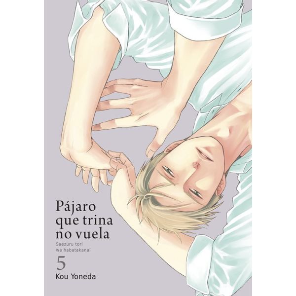 Pájaro que trina no vuela #05 Manga Oficial Tomodomo Ediciones