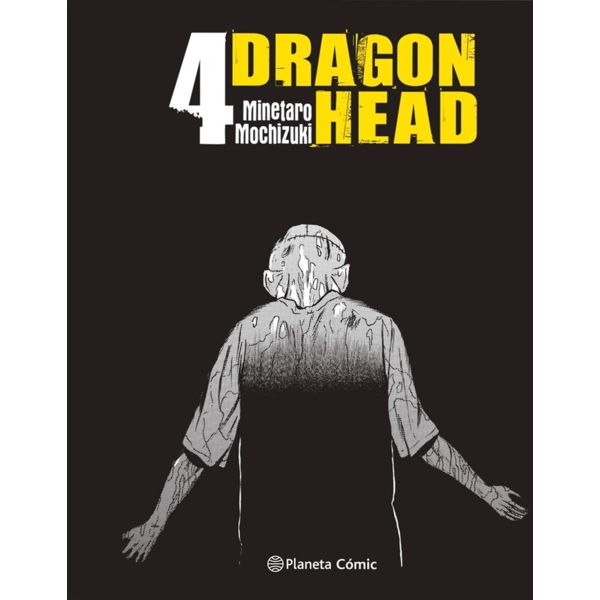 Dragon Head #04 Manga Oficial Planeta Comic