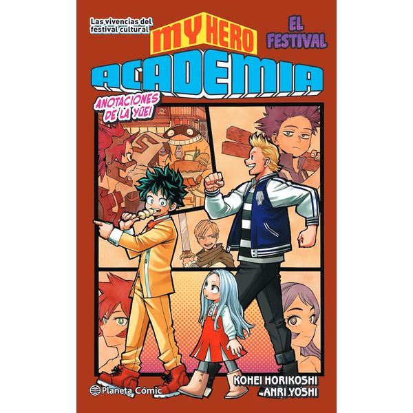 My Hero Academia Anotaciones de la Yūei #04 Novela Oficial Planeta Comic