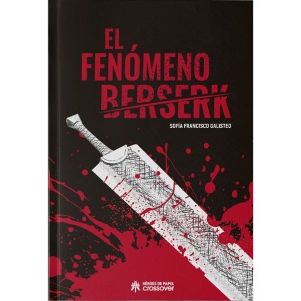 Libro El fenomeno Berserk