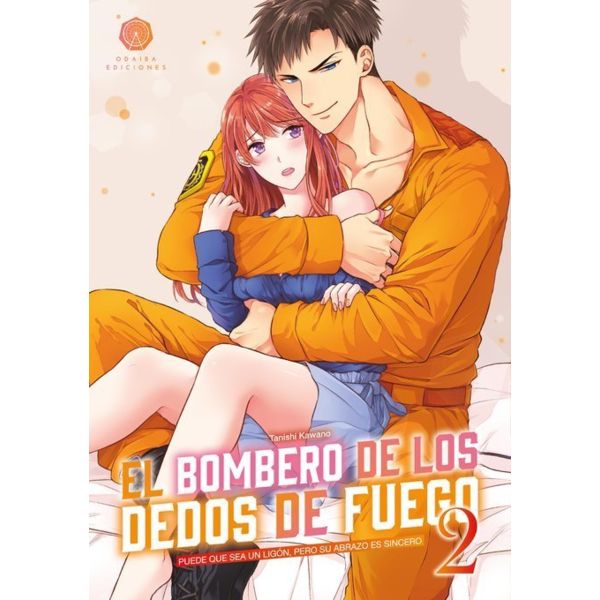 El bombero de los dedos de fuego #02 Manga Oficial Odaiba Ediciones