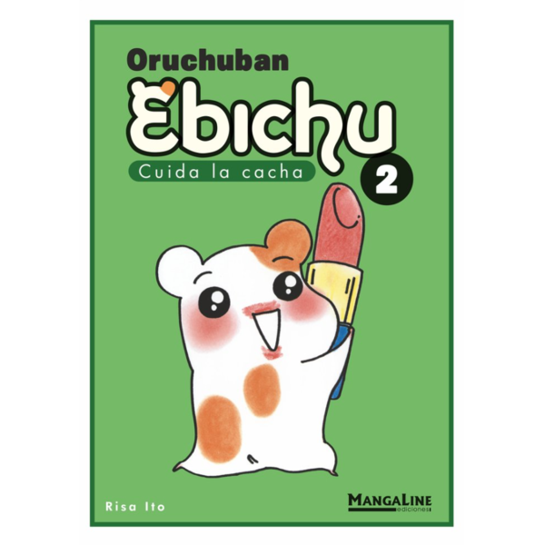 Oruchuban Ebichu – Cuida la cacha #02 Spanish Manga