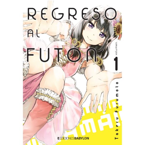 Regreso al Futon #01 Manga Oficial Ediciones Babylon