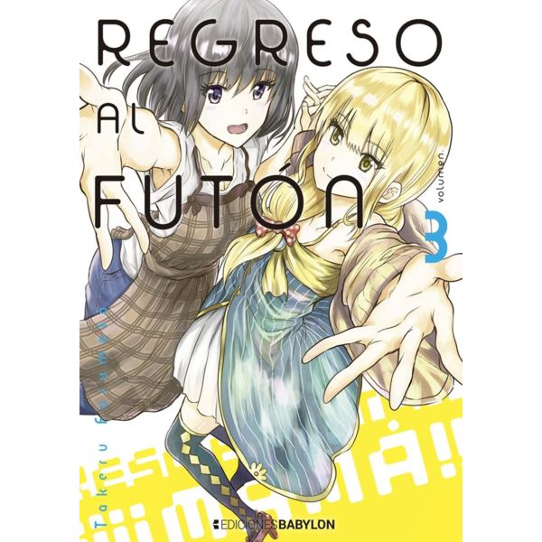 Regreso al Futon #03 Manga Oficial Ediciones Babylon