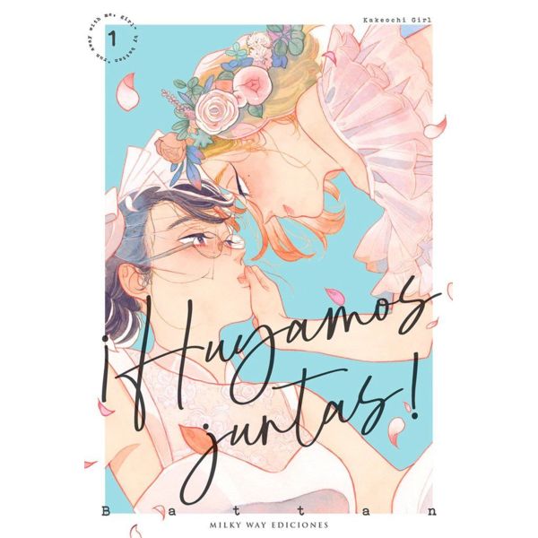 Huyamos juntas Manga Oficial Milky Way Ediciones