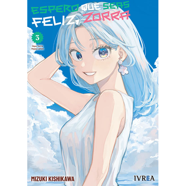 Espero que seas feliz, zorra #03 Spanish Manga