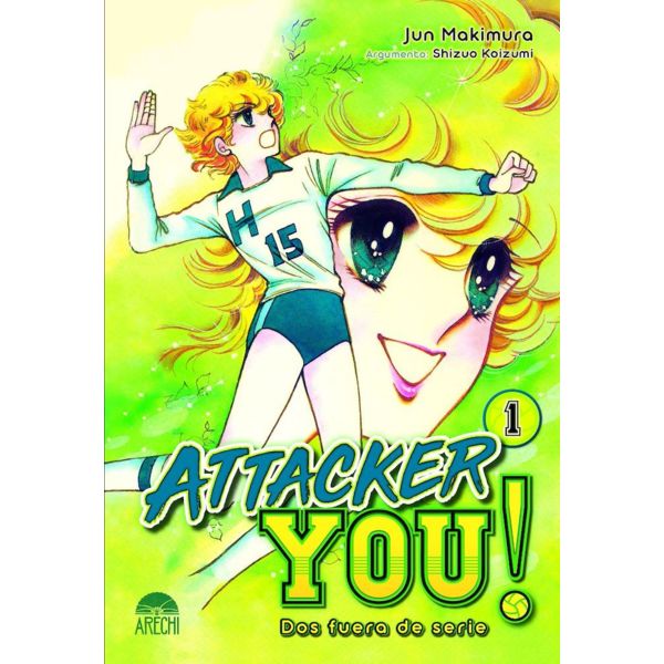 Attacker You! Dos fueras de serie #01 Manga Oficial Arechi Manga