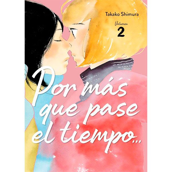 Por mas que pase el tiempo #02 Manga Oficial Arechi Manga