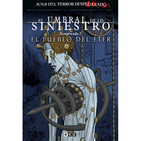 junji Ito: Terror Despedazado #28 - El pueblo del éter Spanish Manga