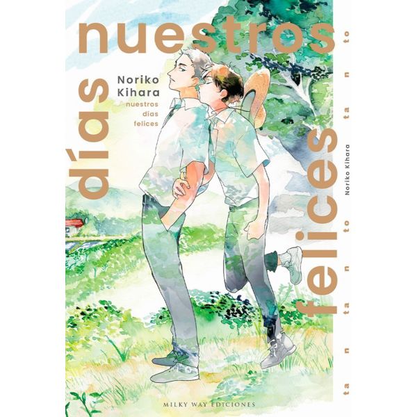 Nuestros días felices Manga Oficial Milky Way Ediciones (Spanish)
