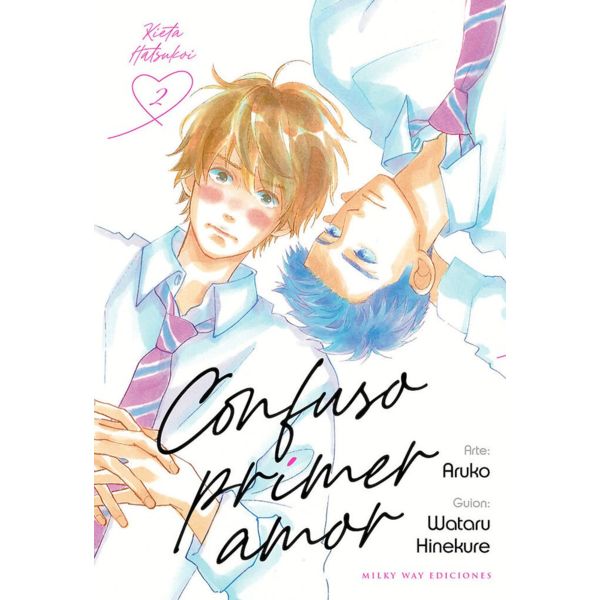 Confuso Primer Amor #02 Manga Oficial Milky Way Ediciones