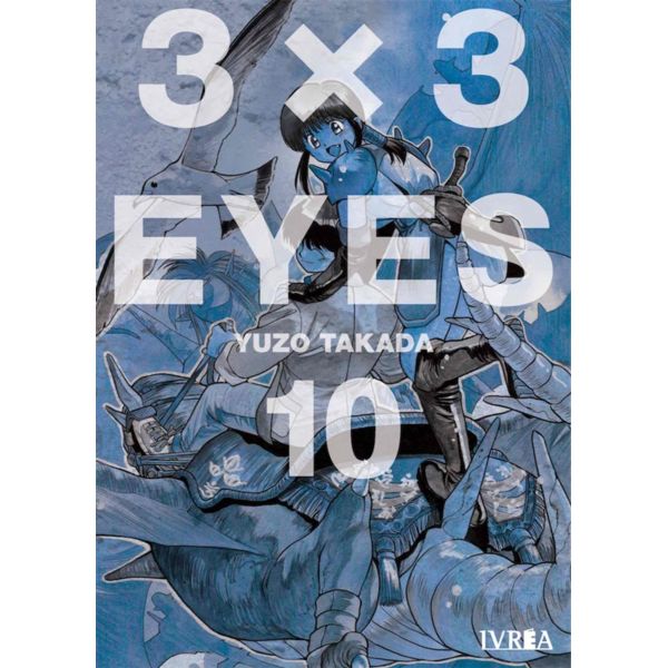 3 X 3 Eyes #10 (spanish) Manga Oficial Ivrea
