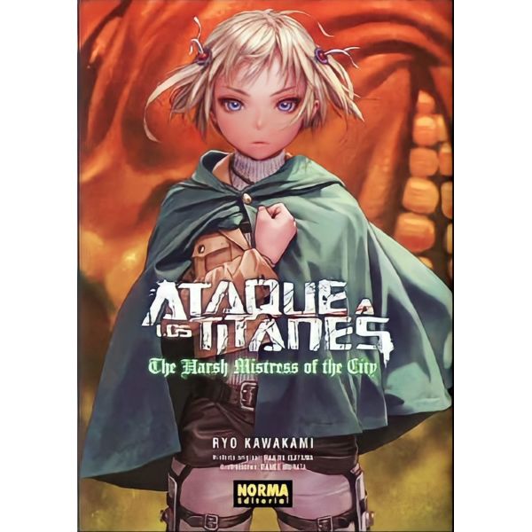 Ataque a los titanes: The Harsh Mistress of the City Spanish Manga