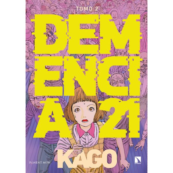 Demencia 21 #02 Manga Oficial Ponent Mon