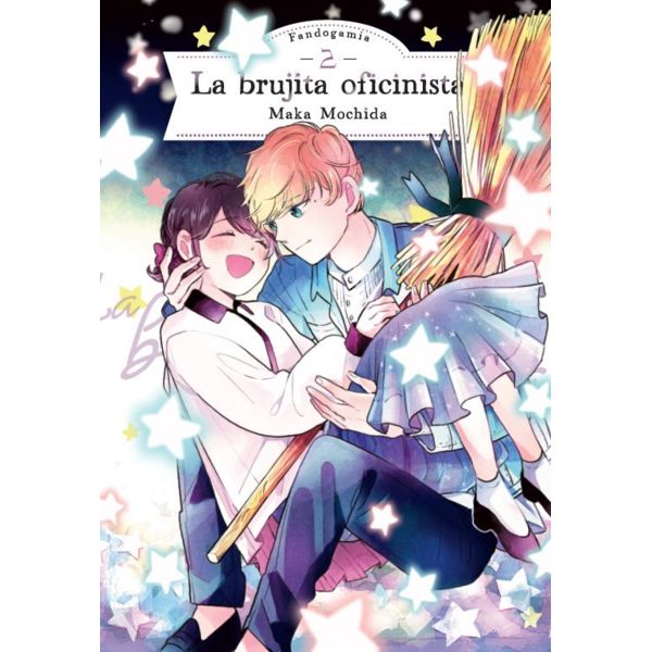 La Brujita Oficinista #02 Manga Oficial Fandogamia Editorial (Spanish)