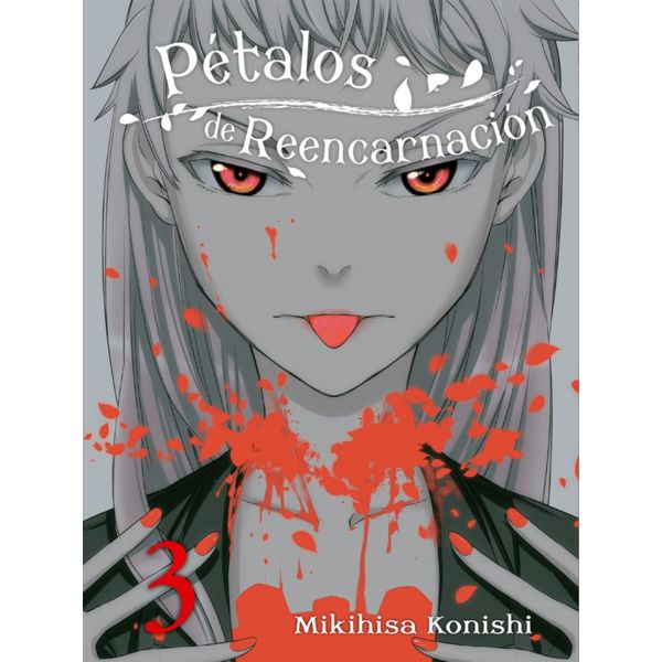 Petalos de Reencarnacion #03 Manga Oficial Editorial Hidra (Spanish)
