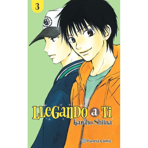 Llegando a ti #03 Manga Oficial Planeta Comic (Spanish)