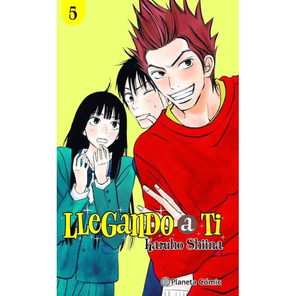 Llegando a ti #05 Manga Oficial Planeta Comic (Spanish)