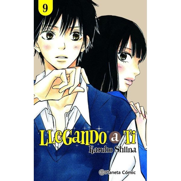 Llegando a ti #09 Manga Oficial Planeta Comic