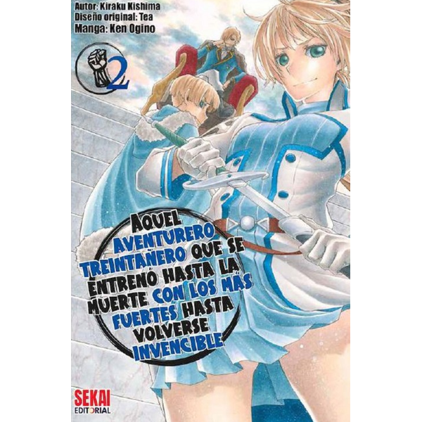 Manga Aquel aventurero treintañero que se entrenó hasta la muerte con los más fuertes hasta volverse invencible #02