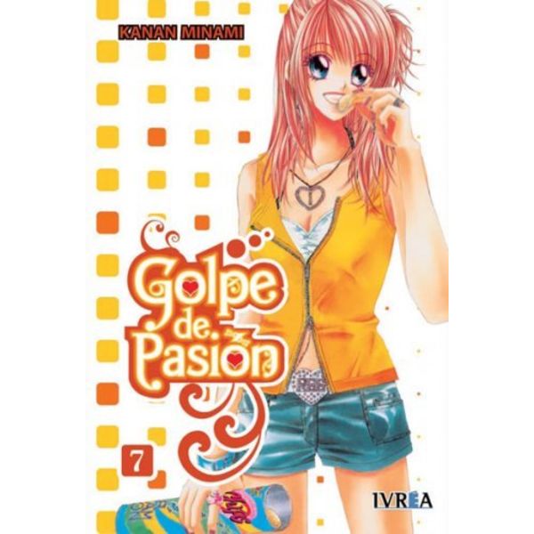 Golpe de Pasion #07 Manga Oficial Ivrea