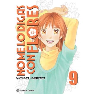 No me lo digas con Flores KANZENBAN #09 Manga Oficial Planeta Comic (Spanish)