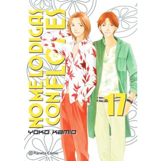 No me lo digas con Flores KANZENBAN #17 Manga Oficial Planeta Comic (Spanish)