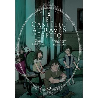El castillo a traves del espejo #02 Manga Oficial Milky Way Ediciones