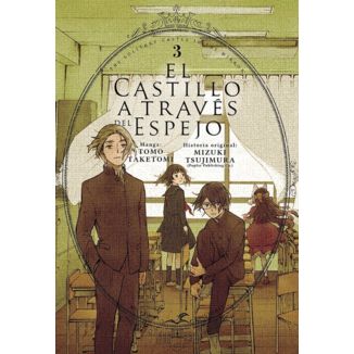 El castillo a traves del espejo #03 Manga Oficial Milky Way Ediciones