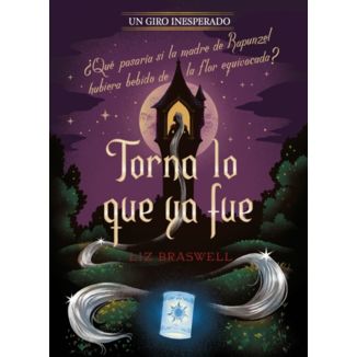 Torna lo que ya fue Un Giro Inesperado Disney Spanish Book