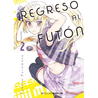 Regreso al Futon #02 Manga Oficial Ediciones Babylon