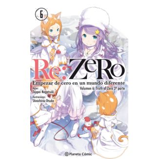 Re: Zero #06 Empezar de cero en un mundo diferente Spanish Novel