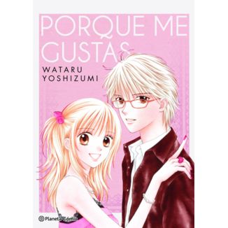 Porque me gustas Manga Oficial Planeta Comic