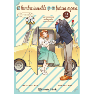 El hombre invisible y su futura esposa #02 Spanish Manga